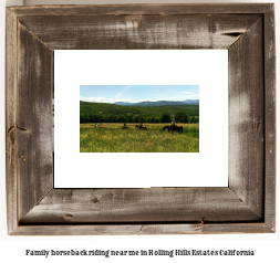 family horseback riding near me in Rolling Hills Estates, California